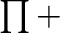 $\prod +$% WIDTH=60 HEIGHT=33 