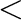 $<$% WIDTH=21 HEIGHT=20 
