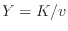 $Y=K/v$
