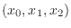 $(x_0, x_1, x_2)$