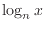 $\log_nx$