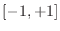$[-1,+1]$